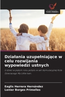 Dzialania uzupelniajace w celu rozwijania wypowiedzi ustnych (Polish Edition) 620931533X Book Cover