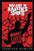 Walking in Rakeen's Shoes 1942011709 Book Cover