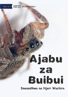 Amazing Spiders - Ajaba zu Buibui 1922932604 Book Cover