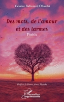 Des mots, de l'amour et des larmes (Harmattan Congo-Brazzaville) (French Edition) 2336526921 Book Cover