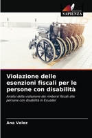 Violazione delle esenzioni fiscali per le persone con disabilit� 620403412X Book Cover