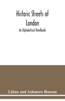 Historic streets of London: an alphabetical handbook 9354039081 Book Cover