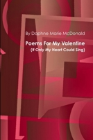Poems For My Valentine 1105406024 Book Cover