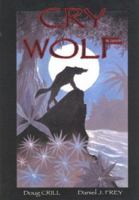 Cry Wolf 0973571675 Book Cover