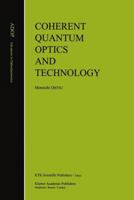 Coherent Quantum Optics and Technology 940104712X Book Cover