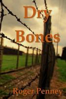 Dry Bones 1500545333 Book Cover