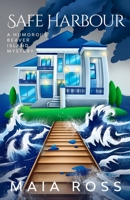 Safe Harbour: A Humorous Beaver Island Mystery B0BZFF56VD Book Cover