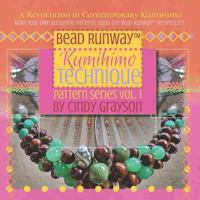 Bead Runway Kumihimo Technique Pattern Series Volume 1 1791960863 Book Cover