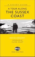 A Tour Along the Sussex Coast 1906022178 Book Cover