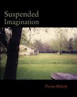 Suspended Imagination 1935402366 Book Cover