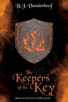 The Keepers of the Key B0BS8NPFQV Book Cover