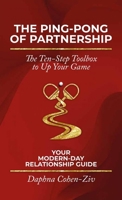 The Ping-Pong of Partnership: The Ten-Step Toolbox to Up Your Game B0GKTWKSS5 Book Cover