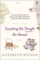 Everything She Thought She Wanted 0670033731 Book Cover