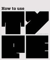 How to Use Type 1856698971 Book Cover