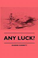Any Luck? Any Luck? 1445510286 Book Cover