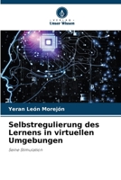 Selbstregulierung des Lernens in virtuellen Umgebungen (German Edition) 6203745723 Book Cover