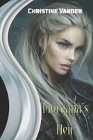 Morgana's Heir B08CWM8S19 Book Cover