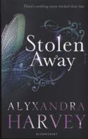 Stolen Away 0802721893 Book Cover