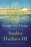 Gone So Long 0393357376 Book Cover