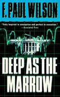 Deep As the Marrow 0812571983 Book Cover
