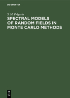 Spectral Models of Random Fields in Monte Carlo Methods 311041211X Book Cover
