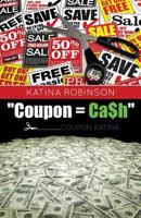Coupon = CA$H 1629526770 Book Cover
