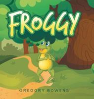 Froggy 1546216243 Book Cover