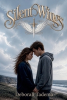 Silent Wings B09JBKNQ7K Book Cover