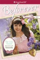 The Lilac Tunnel: My Journey with Samantha 1609584163 Book Cover