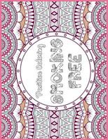 Smoking Free: Positive Coloring for a Better Life! 1546581030 Book Cover