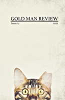 Gold Man Review Issue 12 B0BL4ZGW33 Book Cover