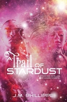 A Trail of Stardust B0FQ64WLFF Book Cover