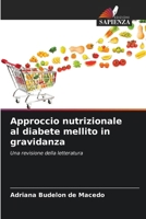 Approccio nutrizionale al diabete mellito in gravidanza (Italian Edition) 6208181860 Book Cover