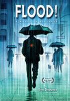 Flood!: A Novel in Pictures 0941423794 Book Cover