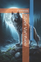 Silver Varulven: Genesis B0G1B7XFQY Book Cover