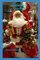 Un regalo de Navidad para los niños (Spanish Edition) B0DPVGVYSL Book Cover