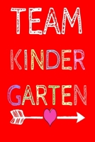 Team Kindergarten Journal: Team Kindergarten Kids Journal 120 pages, 6 x 9 1698916515 Book Cover