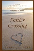 Faith's Crossing B0863VPWYG Book Cover