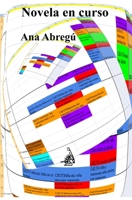 Novela en curso (Spanish Edition) B0DT93TZ8D Book Cover