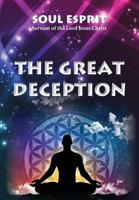 The Great Deception 098412795X Book Cover