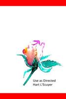 Use as Directed: The Range of Acceptable Dosages 1983530638 Book Cover
