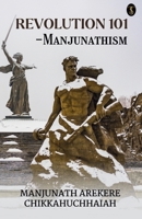 Revolution 101: Manjunathism 9359888451 Book Cover