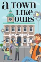 A Town Like Ours 064841714X Book Cover