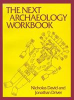 The Next Archaeology Workbook 0812212932 Book Cover