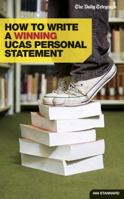 How to Write a Winning Ucas Personal Statement 1844551806 Book Cover