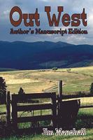 Out West: Author's Manuscript Edition 1448666333 Book Cover