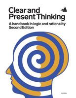 Clear and Present Thinking 0992005906 Book Cover