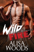 Wild Fire 1095736760 Book Cover
