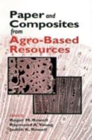 Paper and Composites from Agrobased Resources 1566702356 Book Cover