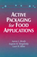 Active Packaging for Food Applications 0367397285 Book Cover